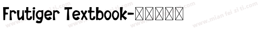 Frutiger Textbook字体转换